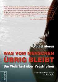 Buchcover: Rachel Moran - was vom Menschen übrig bleibt